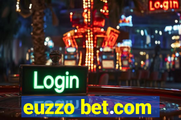 euzzo bet.com